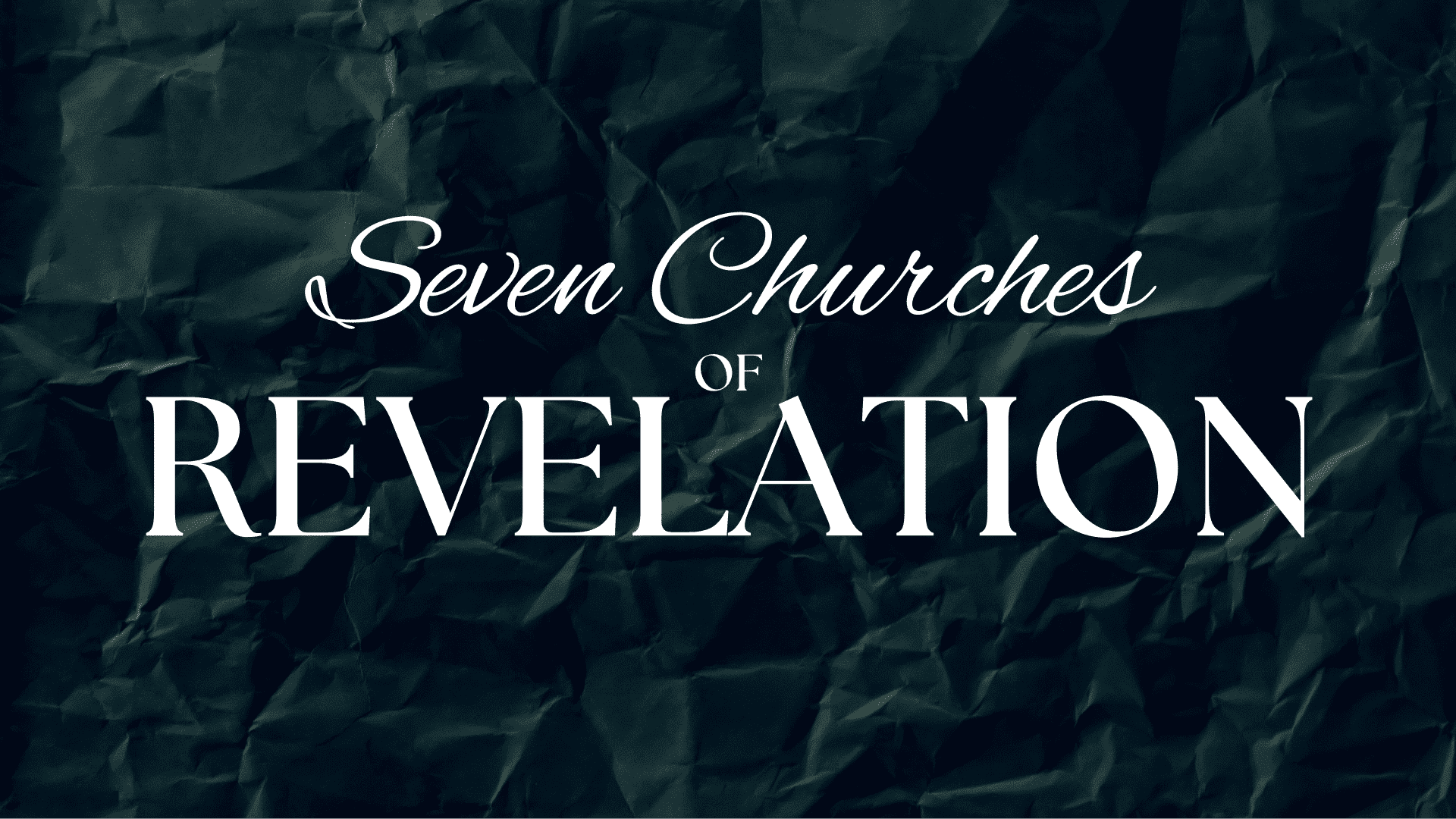 Seven Churches of Revelation